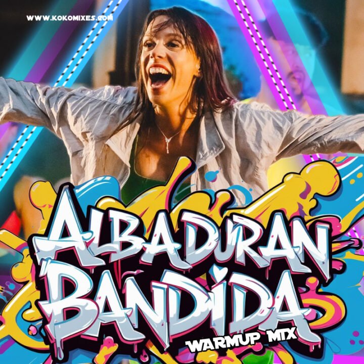 BANDIDA Warmup mix by ALBA DURAN (Esp)