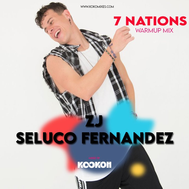 Warmup 7 NATIONS by Seluco Fernandez Mixed by KooKOh